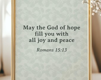 God of Hope Bible Verse Printable Wall Art Romans 15:13 Christian Home Decor Sage Green Floral Scripture Print (Digital Download)