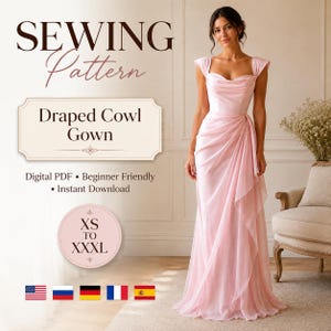 May include: A sewing pattern for a draped cowl gown, featuring text that reads SEWING Pattern Draped Cowl Gown, Digital PDF, Beginner Friendly, Instant Download, and sizes XS to XXXL. The image displays a floor-length, light pink sleeveless gown.