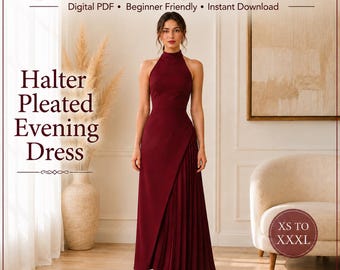 May include: A digital sewing pattern for a floor-length, dark red halter evening dress. The dress features a high neckline, a fitted bodice, and a skirt with a pleated side panel. The text reads [SEWING] Pattern, Digital PDF, Beginner Friendly, Instant Download, Halter Pleated Evening Dress, and XS TO XXXL.