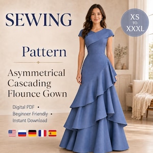 May include: A blue floor-length gown with short sleeves, a crossover neckline, and an asymmetrical cascading flounce skirt. Text reads: SEWING Pattern Asymmetrical Cascading Flounce Gown, Digital PDF, Beginner Friendly, Instant Download, XS TO XXXL.