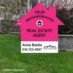 printed your neighborhood realtor house shaped yard sign - 23&quot; x 23&quot; lawn sign - full color both sides - free UPS ground shipping