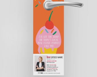 printed Keller Williams real estate got the scoop door hangers: realtor marketing (4.25x11)