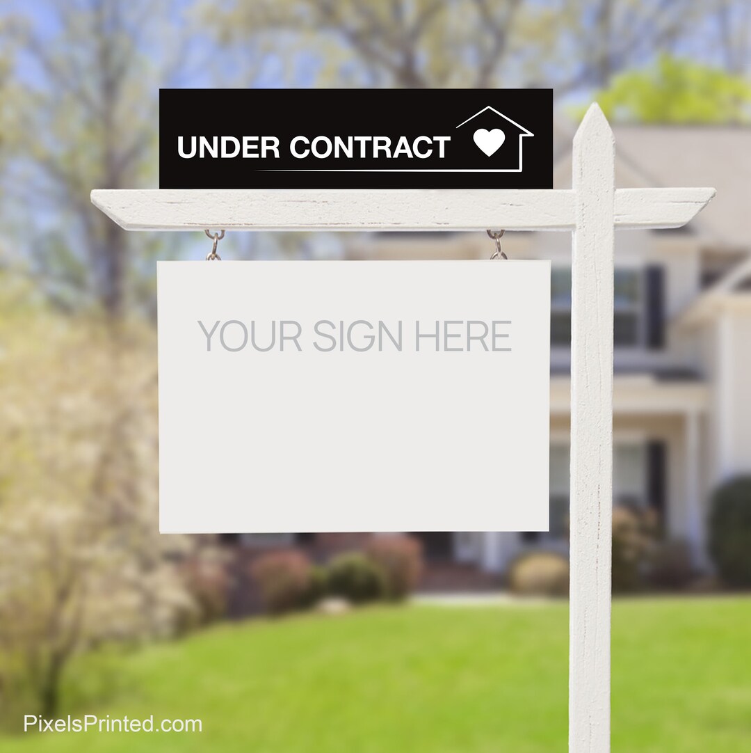 Printed Independent Real Estate Under Contract Sign Riders Set of TWO