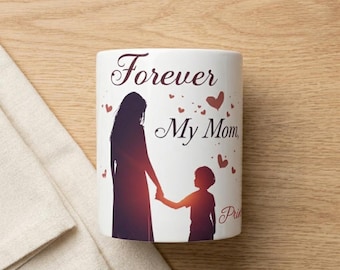 Personalized Forever My Mom Silhouette Mug | Sentimental Mother’s Day Gift
