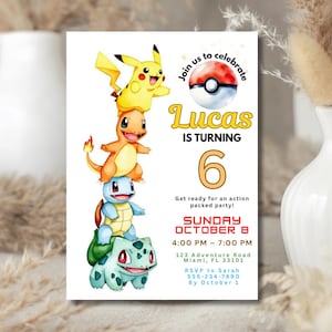 May include: A birthday party invitation featuring a stack of watercolor Pok&eacute;mon characters: Pikachu, Charmander, Squirtle, and Bulbasaur. The invitation includes the name "Lucas", the number "6", and party details.