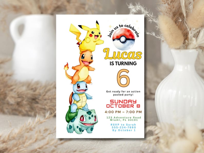 May include: A birthday party invitation featuring a stack of watercolor Pok&eacute;mon characters: Pikachu, Charmander, Squirtle, and Bulbasaur. The invitation includes the name "Lucas", the number "6", and party details.