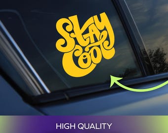 Stay Cool Vinyl Decal | Permanent Adhesive Car Laptop Sticker