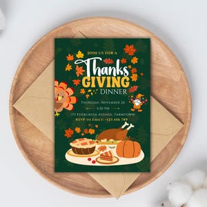 May include: A rectangular Thanksgiving dinner invitation card on a dark green background with autumn leaves, a turkey, a gnome, a roasted chicken, a pumpkin, and a pie. Text reads: JOIN US FOR A THANKSGIVING DINNER, THURSDAY, NOVEMBER 26, 5:30 PM, 171 EVERGREEN AVENUE, FARMTOWN, RSVP TO EMILY: +123 456 789.