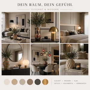 Könnte beinhalten: Eine Collage von Inneneinrichtungsszenen mit dekorativen Vasen, Lampen und Möbeln in neutralen Tönen. Der Text lautet DEIN RAUM, DEIN GEFÜHL, ELEGANT & MODERN sowie ELEGANT, MODERN, KLAR, ZEITLOS, HOCHWERTIG, HARMONISCH. Enthält eine Farbpalette mit sechs Kreisen.