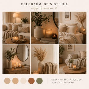 Könnte beinhalten: Eine Collage von Innenarchitekturszenen in neutralen Tönen. Die Bilder zeigen gemütliche Wohnräume mit Kerzen, Vasen, Decken und Kissen. Der Text lautet "DEIN RAUM, DEIN GEFÜHL cozy & warm" und "COZY • WARM • NATÜRLICH RUHIG • EINLADEND."