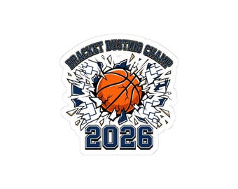 Bracket Busting Champ Sticker | Basketball Tournament 2026, gameday hoops