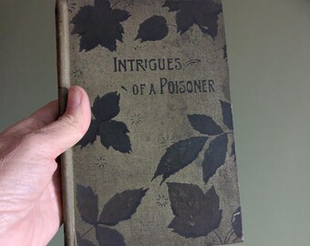 The Intrigues of a Poisoner and Captain Coutanceau Émile Gaboriau Published by Richard Butterworth