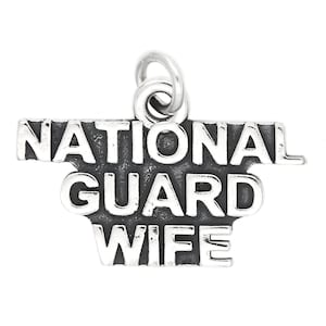 National Guard Wife Sterling Silver Charm -with Options