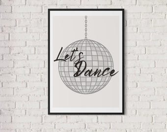 Let's Dance Print – Disco Ball Wall Art, Modern Party Decor