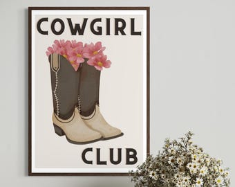 Cowgirl Club Print | Girly Western Wall Art | Cowboy Boot Decor | Pink Floral Cowgirl Poster