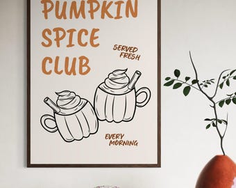 Pumpkin Spice Club Print | Cozy Autumn Kitchen Wall Art
