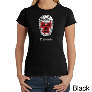 Women&#39;s T-shirt - Mexican Wrestling Mask - Created using different Mexican wrestling moves