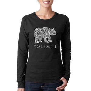 Women&#39;s Long Sleeve Yosemite Bear Created Using the Most Popular Sites in Yosemite National Park