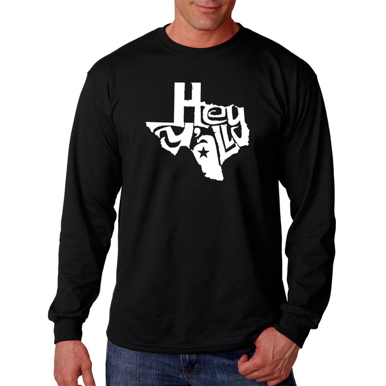 Hey Yall Men/'s Word Art Long Sleeve T-shirt