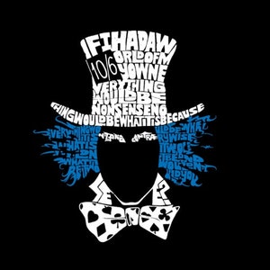 Men's T-shirt The Mad Hatter Created using a famous Mad Hatter quote from the Lewis Carroll novel Alice in Wonderland image 2