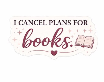 Romanze Reader Sticker Bundle | "Abziehbild ""Ich storniere Pläne für Bücher"" (Digitaler Download)"