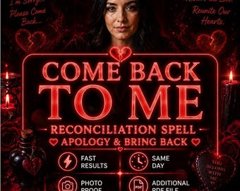 Apology & Reconciliation Love Spell | Rekindle Regret spell | Apology spell | Reconnect Relationship and Emotional Reconnection