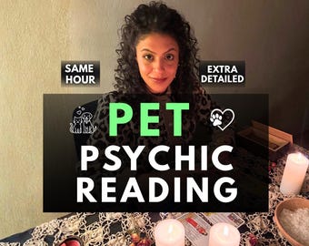 May include: A woman with curly hair smiles in front of a table with candles and tarot cards. The text on the image reads "PET PSYCHIC READING" in green letters. Additional text says "SAME HOUR" and "EXTRA DETAILED".