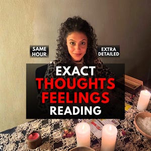 What Are They Thinking? Same Hour Exact Thoughts & Feelings Psychic Reading, Love Clarity, Relationship Insight, Hidden Feelings