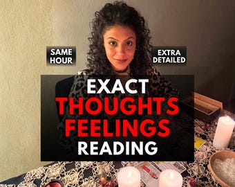 What Are They Thinking? Same Hour Exact Thoughts & Feelings Psychic Reading, Love Clarity, Relationship Insight, Hidden Feelings