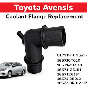 165710T010 / 16571-0T010 Toyota Avensis 2013 Coolant Flange Coolant Flange Replacement | Thermostat Housing Connector