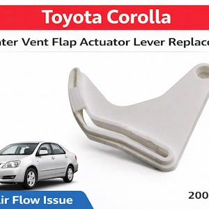 Puede incluir: Reemplazo de palanca de actuador de aleta de ventilación del calentador de plástico blanco para Toyota Corolla. La imagen incluye un coche Toyota Corolla plateado y el texto "Toyota Corolla", "Heater Vent Flap Actuator Lever Replacement" y "Fix Air Flow Issue".