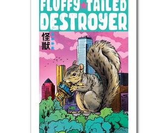 FLUFFY-TAILED DESTROYER - Squirrel American Kaiju - 13x19 Art Print by Rob Ozborne