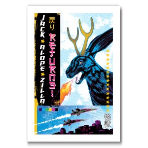 JACKALOPE-ZILLA RETURNS - New Edition - 13x19 Art Print by Rob Ozborne