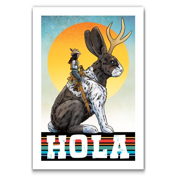HOLA - Jackalope and Cowgirl - Western Art Print by Rob Ozborne