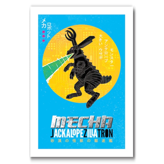 JACKALOPE-ZILLA-TRON - Mecha Jackalope 13x19 Art Print by Rob Ozborne