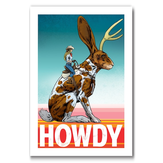 HOWDY - Jackalope and Cowgirl - Art Print by Rob Ozborne