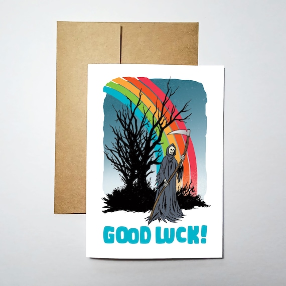 Good Luck - Blank Inside Greeting Card (5x7) - Grim Greetings by Rob Ozborne