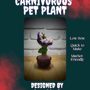 Puede incluir: Una planta carnívora de ganchillo con tallo verde, boca morada y blanca, y maceta marrón. El texto dice: CARNIVOROUS PET PLANT, Low Sew, Quick to Make, Market-Friendly, DESIGNED BY Loop & Leaf @loop.and.leaf. Hay un gráfico de una mosca arriba.