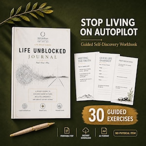 May include: A white Life Unblocked Journal with a maze graphic, three informational cards titled Meeting the Truth, Quick Life Snapshot, and First Reflection, and a pen. The text reads Stop Living on Autopilot, Guided Self-Discovery Workbook, and 30 Guided Exercises.