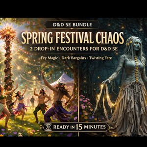 DND 5E Fey Festival Encounters – Spring Bundle, Low Prep, Drop-In, DM Ready