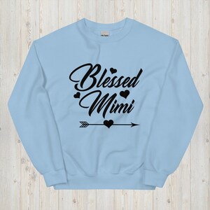 Grandma Sweatshirt, Mimi Sweatshirt, Mimi Shirt, New Mimi Gift, Mother&#39;s Day Gift, Mimi Gift, Gift for Her, Blessed Mimi Shirt