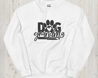 Grandma Sweatshirt, Grandma Shirt, New Grandma Gift, Mother's Day Gift, Grandma Gift, Gift for Her, Dog Grandma