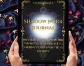 Shadow Work Journal: 80 Sacred Kabbalistic Prompts, A Guided Journey Through the 10 Sefirot, Inner Child Healing, Dark Feminine PDF