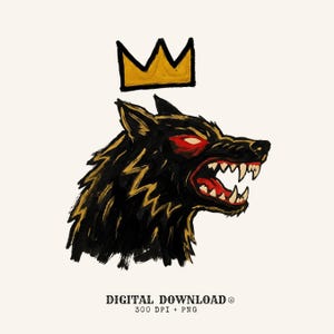 May include: A digital illustration of a snarling black wolf head with glowing red eyes and sharp white teeth, positioned beneath a yellow crown. The text below reads DIGITAL DOWNLOAD 300 DPI + PNG, indicating a high-resolution graphic file.