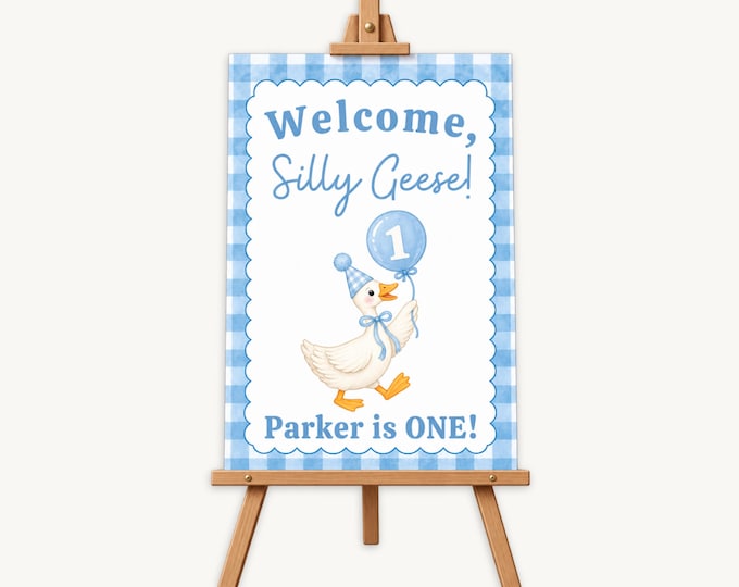 Silly Goose First Birthday Welcome Sign - Blue