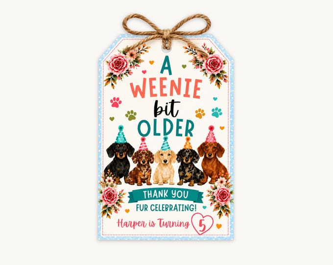 A Weenie Bit Older Dachshund Birthday Favor Tags