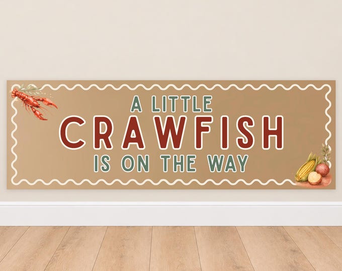 A Little Crawfish Baby Shower Banner