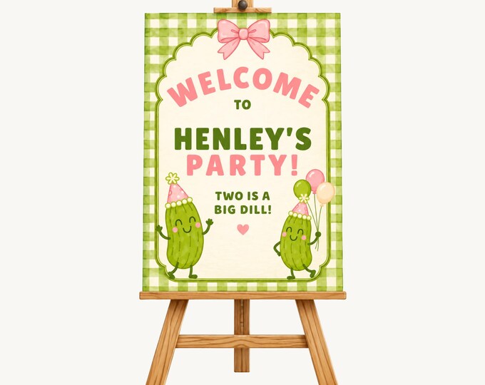 Two Is a Big Dill Birthday Welcome Sign