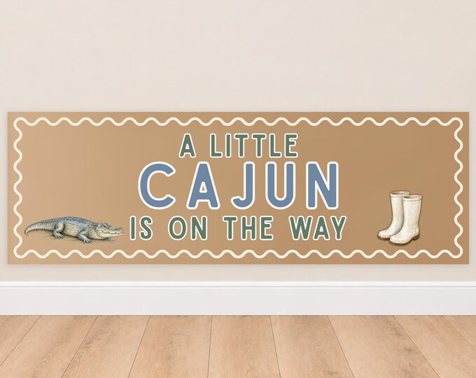 A Little Cajun Baby Shower Banner