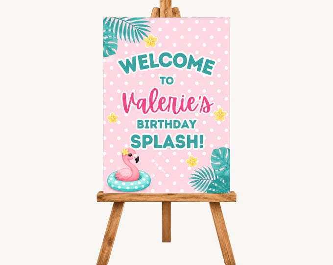 Flamingo Birthday Splash Welcome Sign